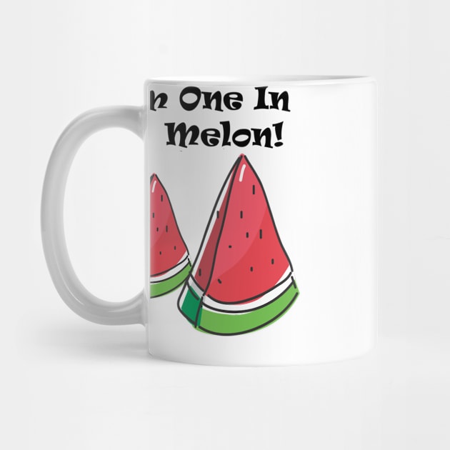 One In A Melon Summer Pun Design by PaperMoonGifts